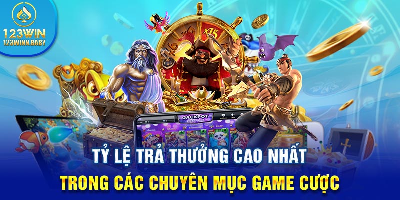 Tỷ lệ top nổ hũ đổi thưởng trả thưởng cao nhất trong các chuyên mục game cược