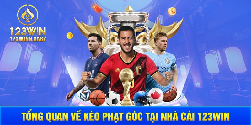 Tổng quan về kèo phạt góc tại nhà cái 123win 